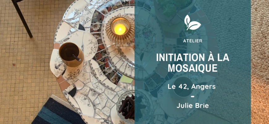 Initiation à la mosaïque Atelier/Stage