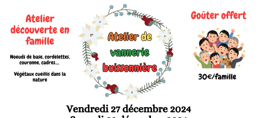 Atelier de vannerie buissonnière en famille - goûter offert Atelier/Stage