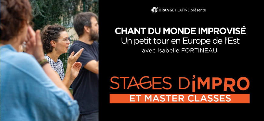 Stage Chant du monde improvisé - un petit tour en Europe de l'Est Atelier/Stage