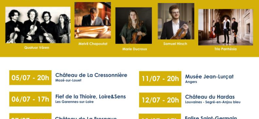 9° édition du Festival des Cordes de Loire du 5 au 13 juillet Festival