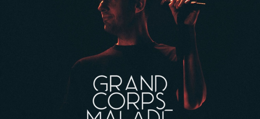 Grand Corps Malade Chanson