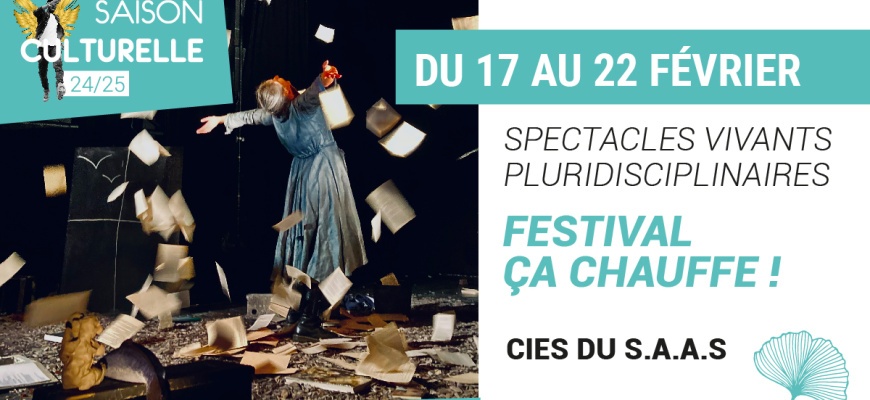 Festival Ça chauffe ! | Cies du S.A.A.S Festival