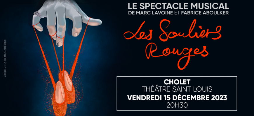 Les souliers rouges Spectacle musical/Revue