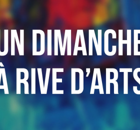 Image Un dimanche à Rive d'arts #6 Exposition collective