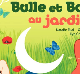 Bulle et Bob au jardin