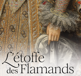 Parcours commenté L’Étoffe des Flamands