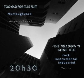 Image Corrozion + The Shadow's Gone Out + Too Old For This Shit Métal